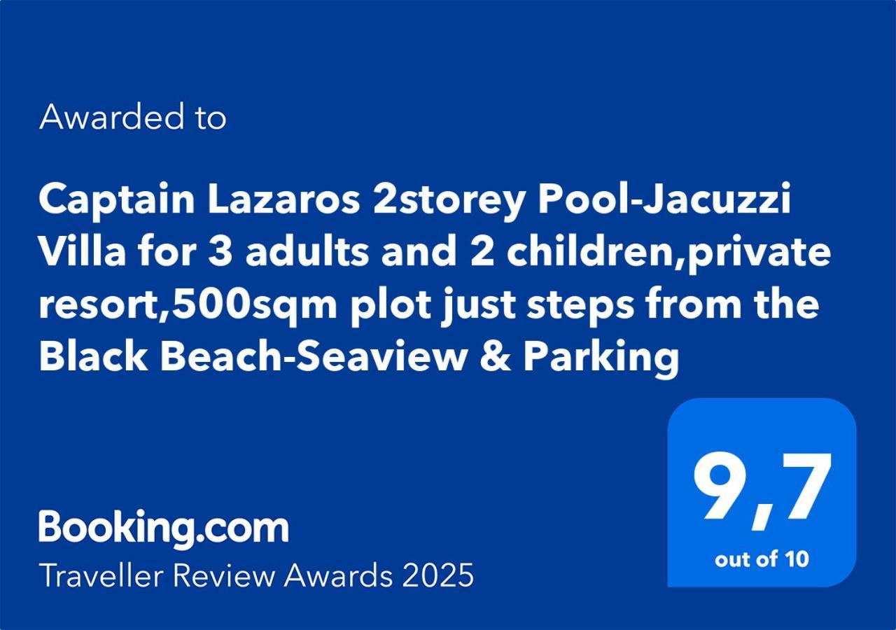 Located By The Sea One Beachfront Private Captain Lazaros Pool Villa With Loft In 750Sqm Spacious Private Plot-Jacuzzi-Sunrelax-Furnished Terace-Gazebo-Private Parking,Sleep 3 Adults And 2 Children, Just Steps From The Black Beach-Seaview Perissa  Zewnętrze zdjęcie